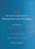 Clinical Application of Shang Han Lun Formulas