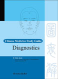 Chinese Medicine Study Guide: Diagnostics
