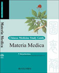 Chinese Medicine Study Guide: Materia Medica