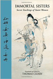 IMMORTAL SISTERS: Secret Teachings of Taoist Women