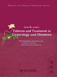 Qian Bo-xuan: Patterns and Treatment in Gynecology and Obstetrics