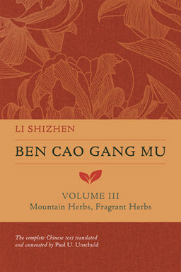 BEN CAO GANG MU - Volume III