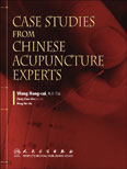 Case Studies from Chinese Acupuncture Experts