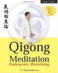 QIGONG MEDITATION: Embryonic Breathing