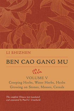 BEN CAO GANG MU - Volume V